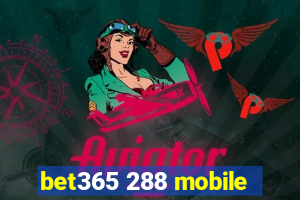bet365 288 mobile
